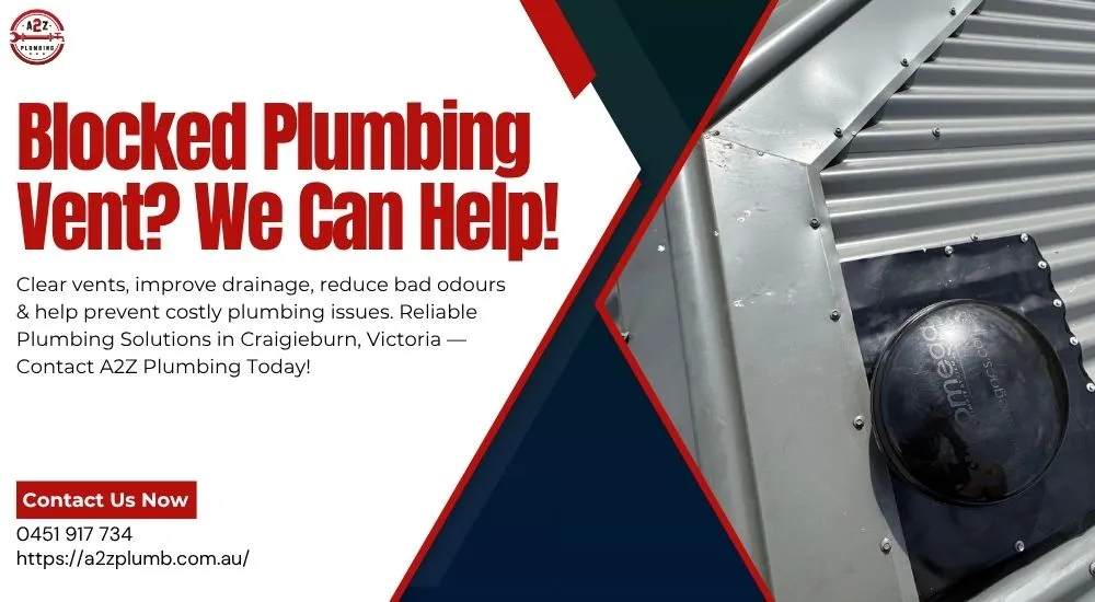 How To Clear A Blocked Plumbing Vent?